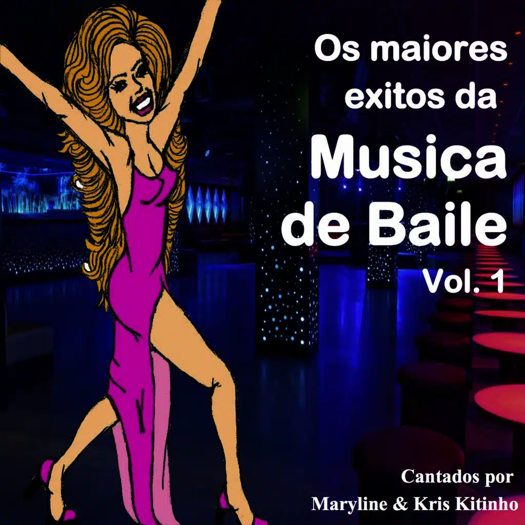 Os Maiores Êxitos da Musica de Baile Vol. 1