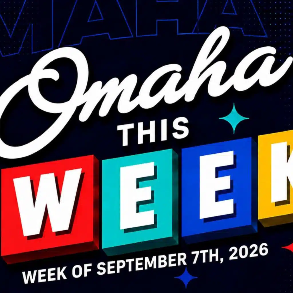 A New Omaha Beltway? Vala’s Is Back & What to Do This Weekend