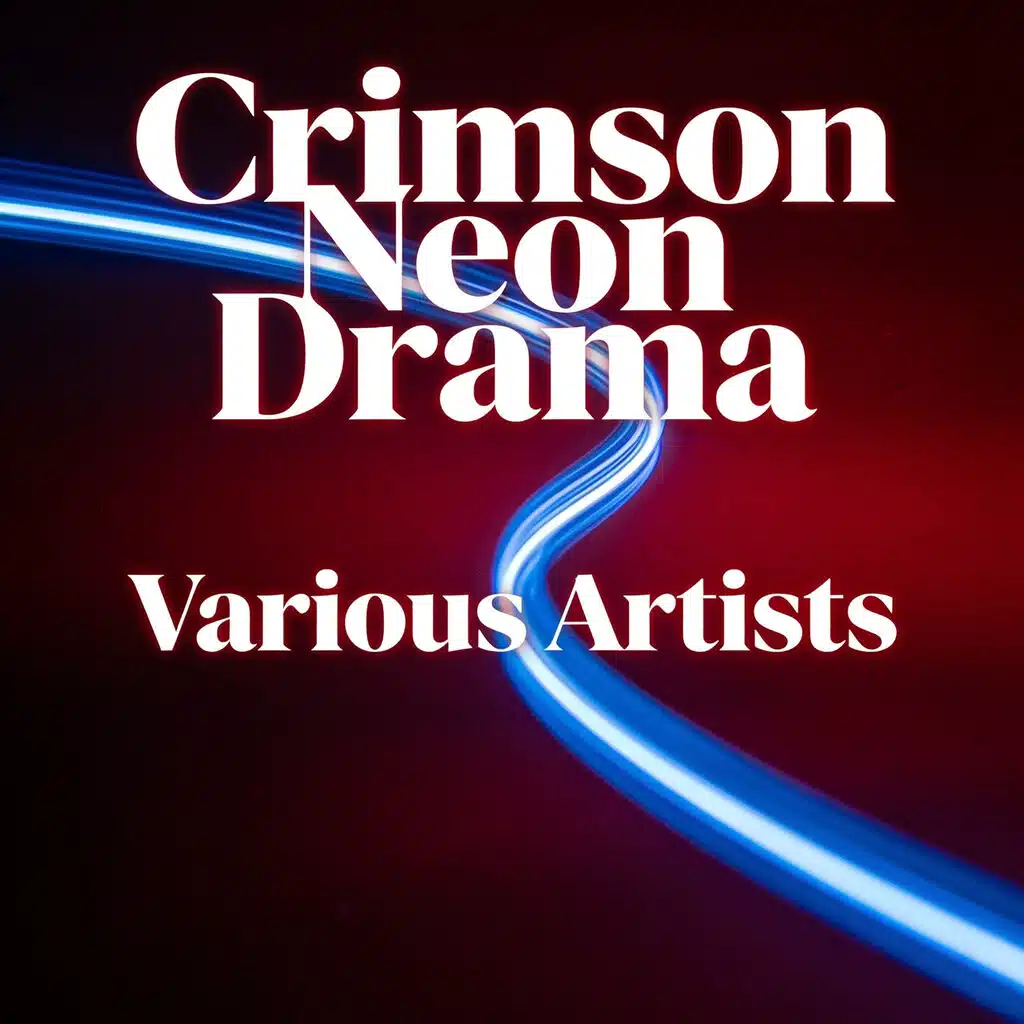 Crimson Neon Drama
