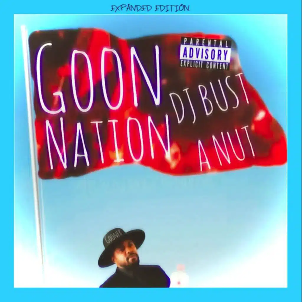 Goon-Nation (feat. BlueDiddyKirkson) [feat. Blue DiddyKirkson]