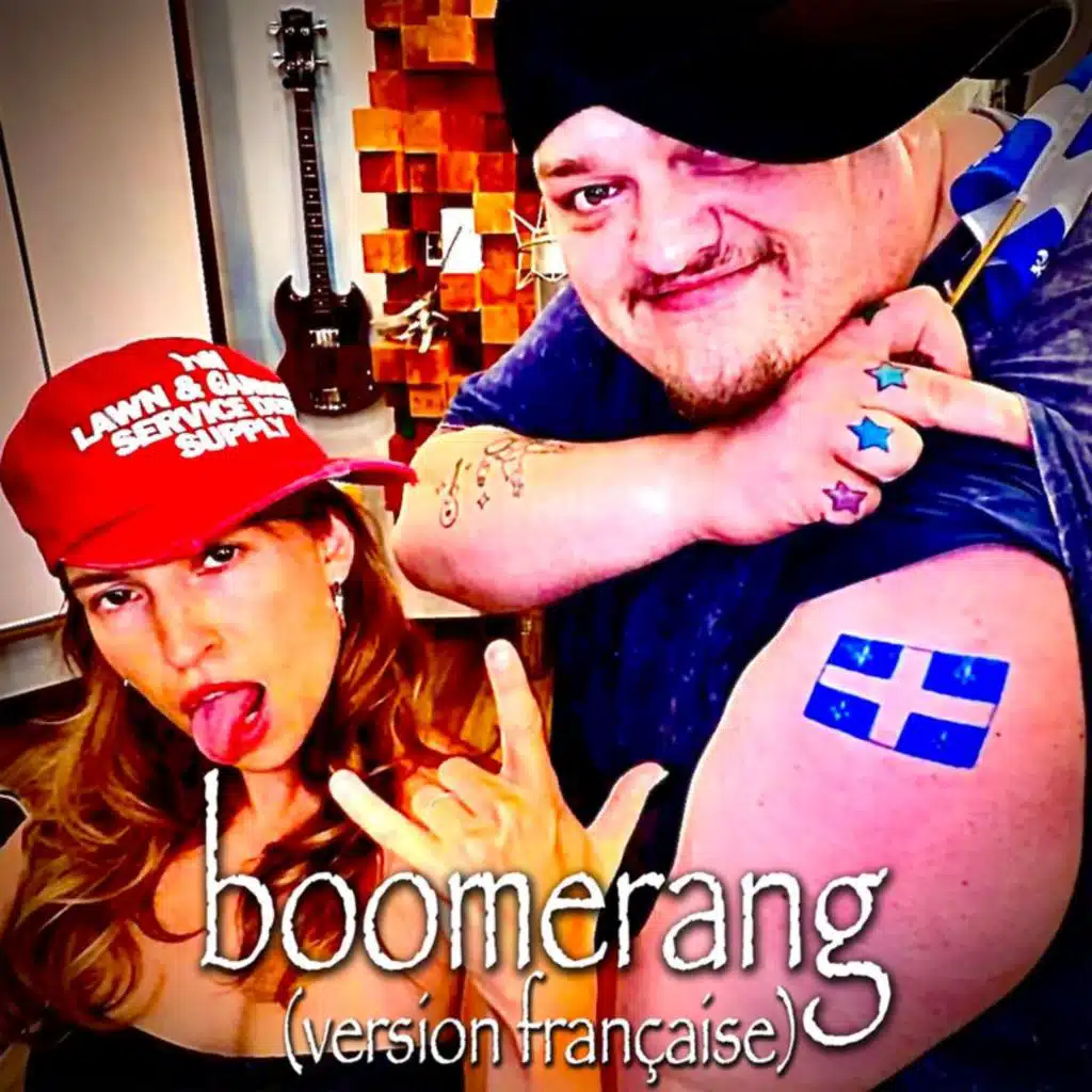 Boomerang (version française) [feat. Claudia Bouvette]