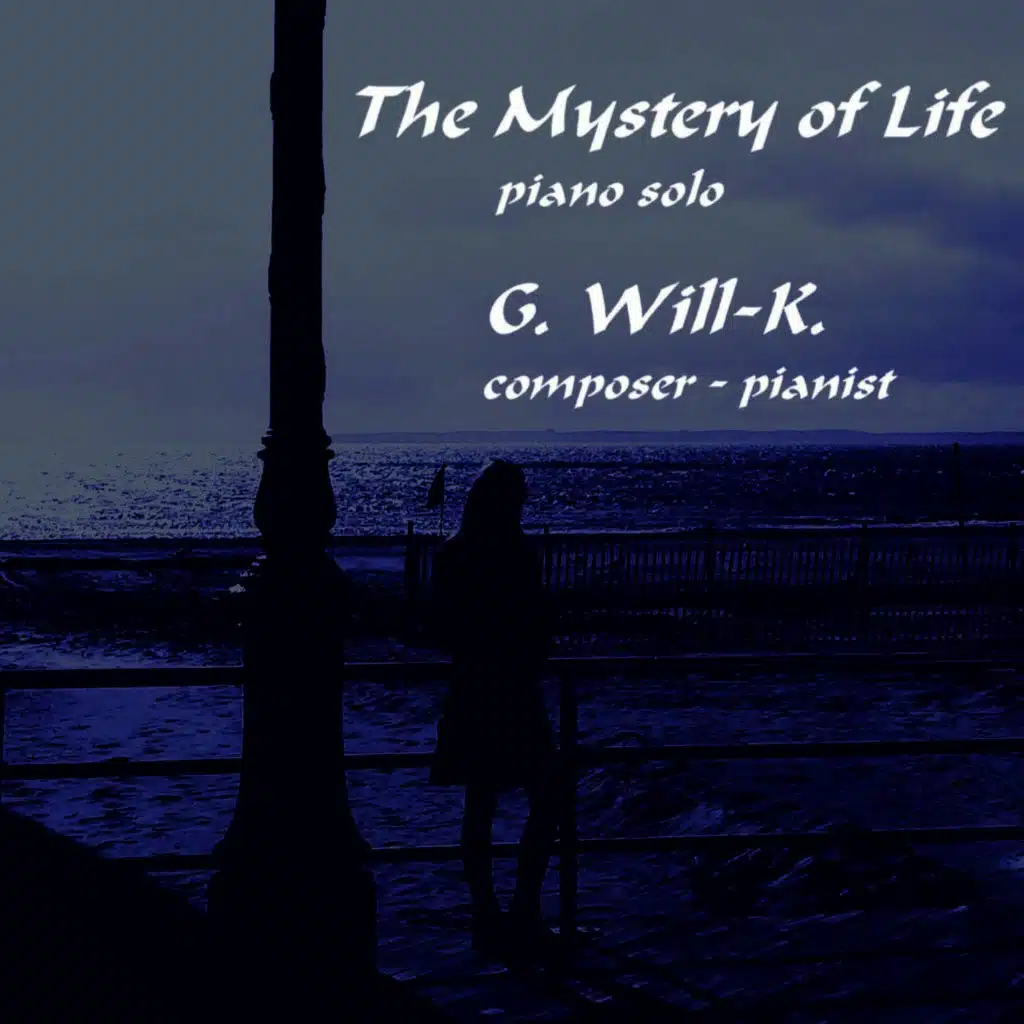 The Mystery of Life