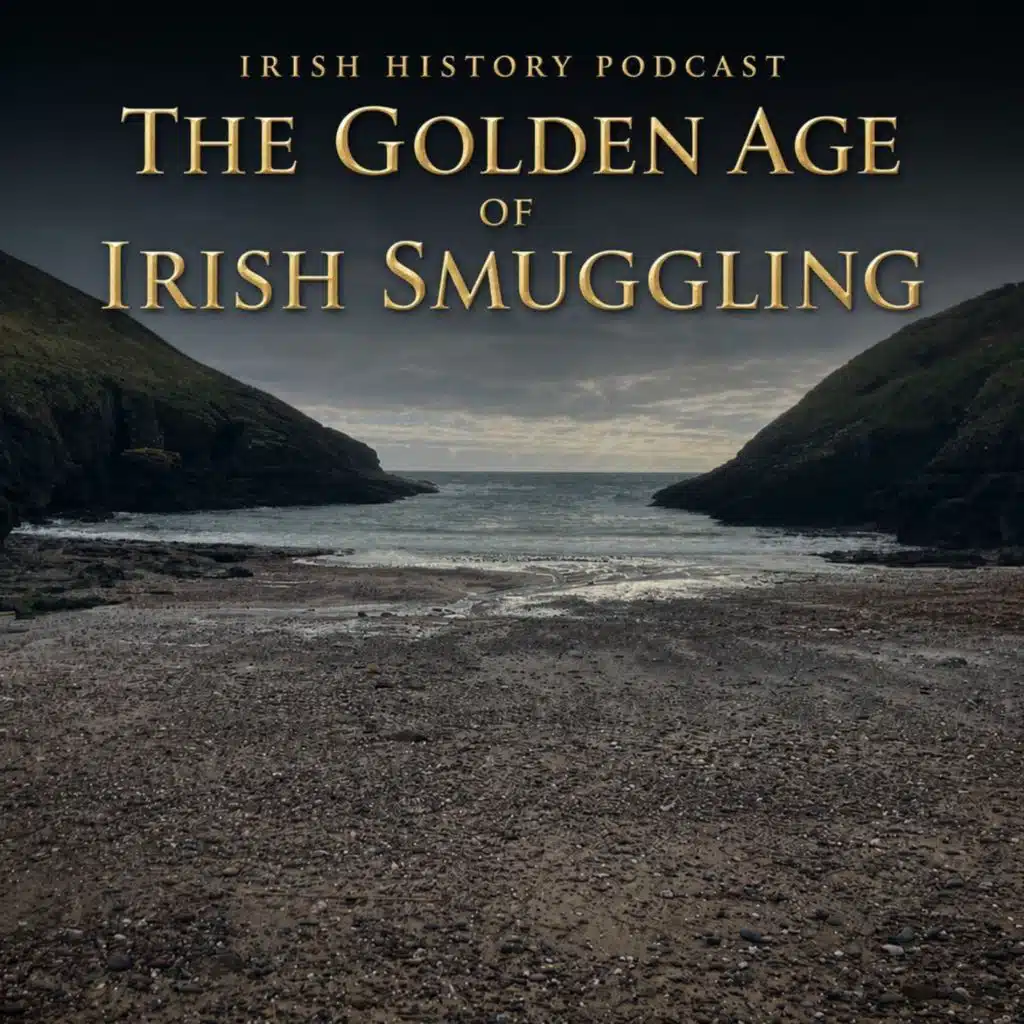 The Golden Age of Irish Smuggling
