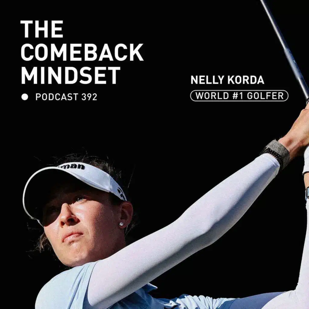 Nelly Korda: What It Really Takes to Win Under Pressure