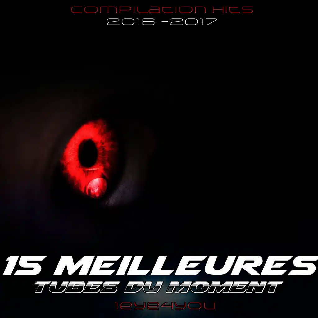 15 Meilleures tubes du moment