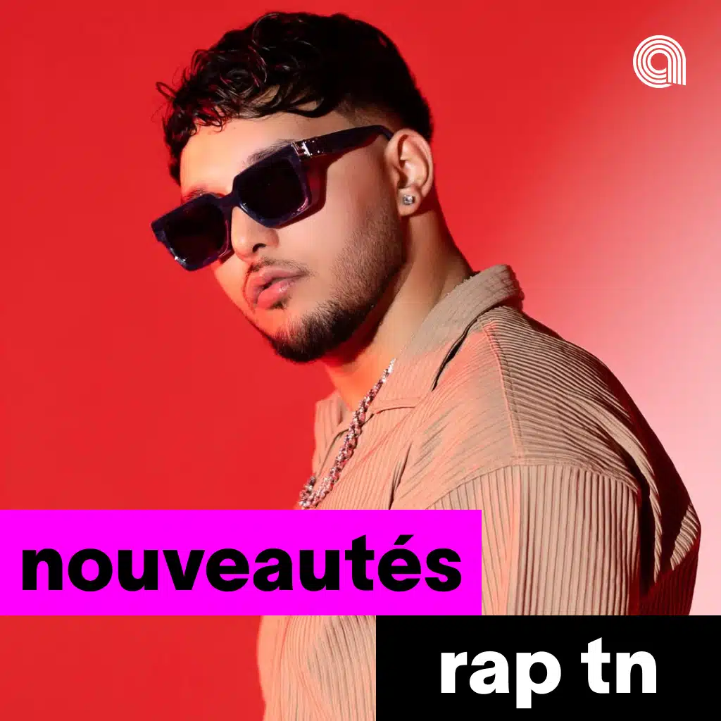 Nouveautés Rap TN