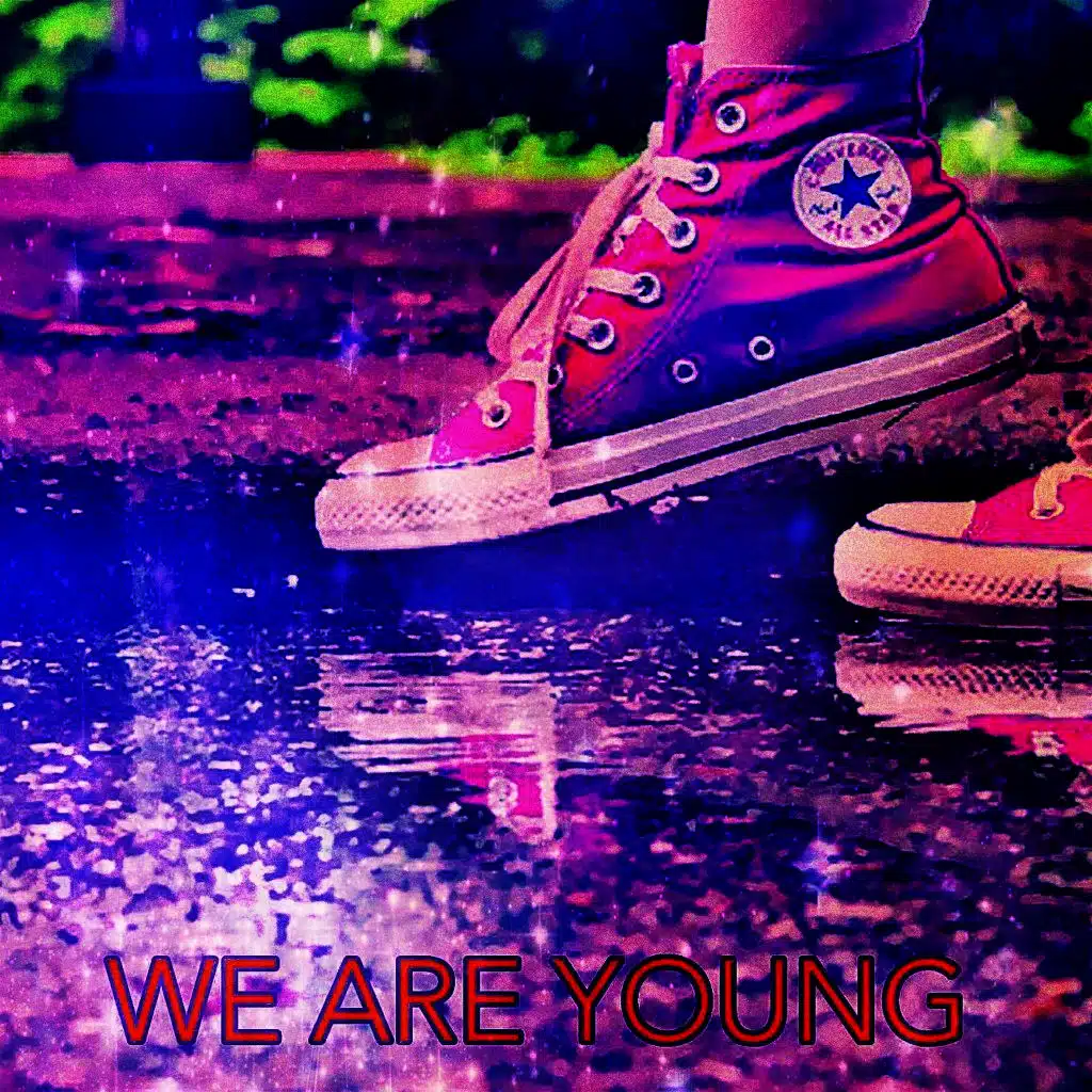 We Are Young