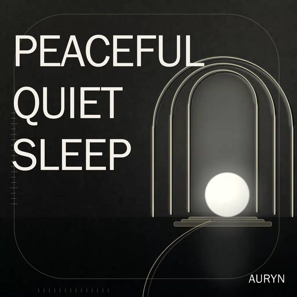 Peaceful Quiet Sleep