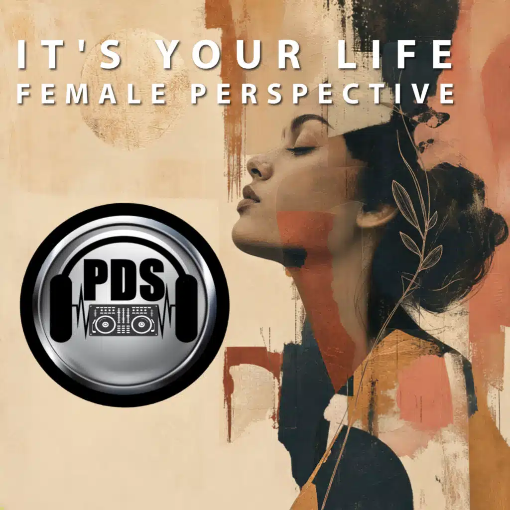 It's Your Life Female Perspective