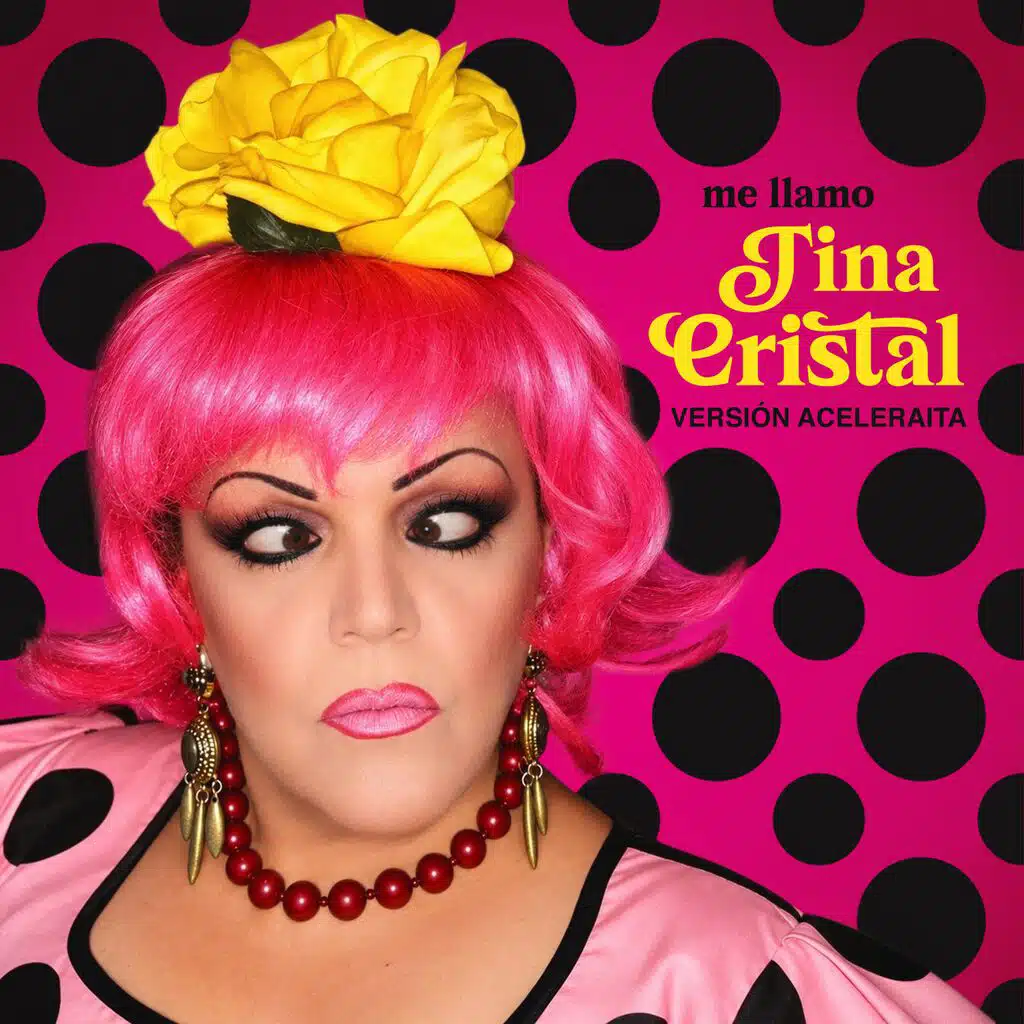 Me llamo Tina Cristal (Versión Aceleraita)