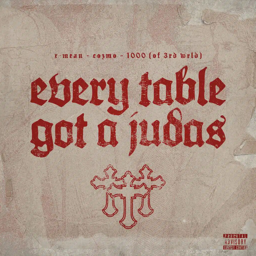 Every Table Got A Judas