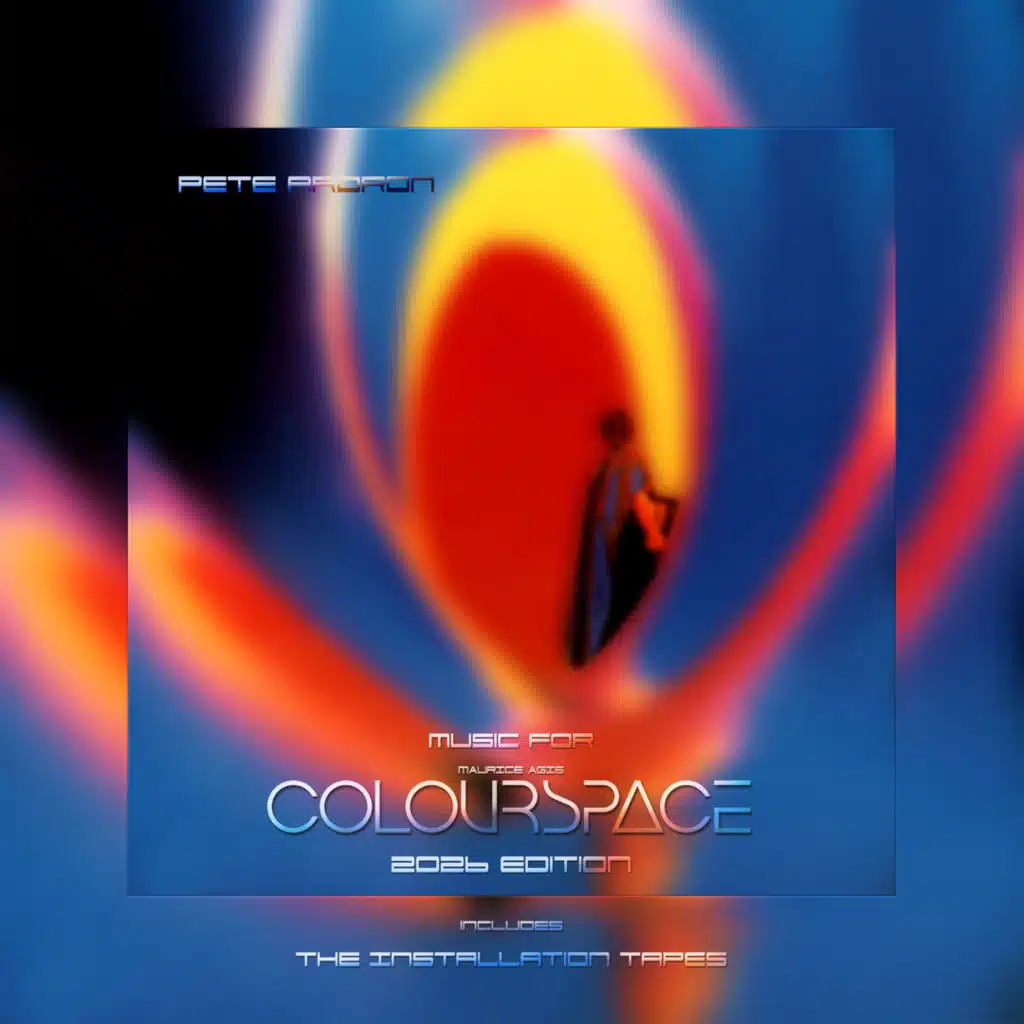 Music for Colourspace (2026 Edition)