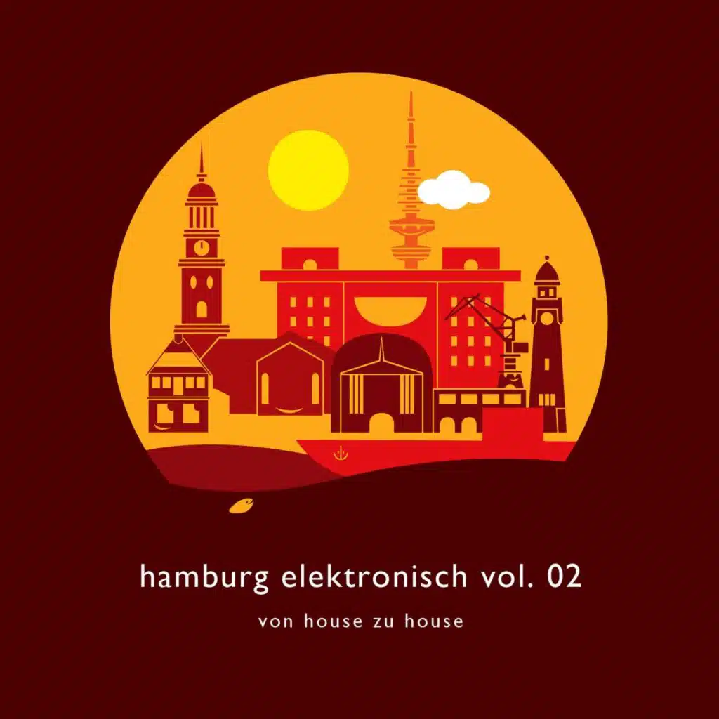 Hamburg Elektronisch Vol. 2 - Von House Zu House