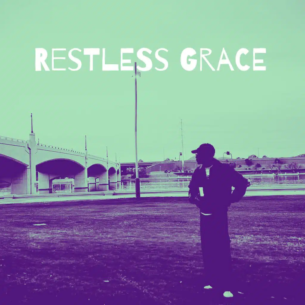 Restless Grace
