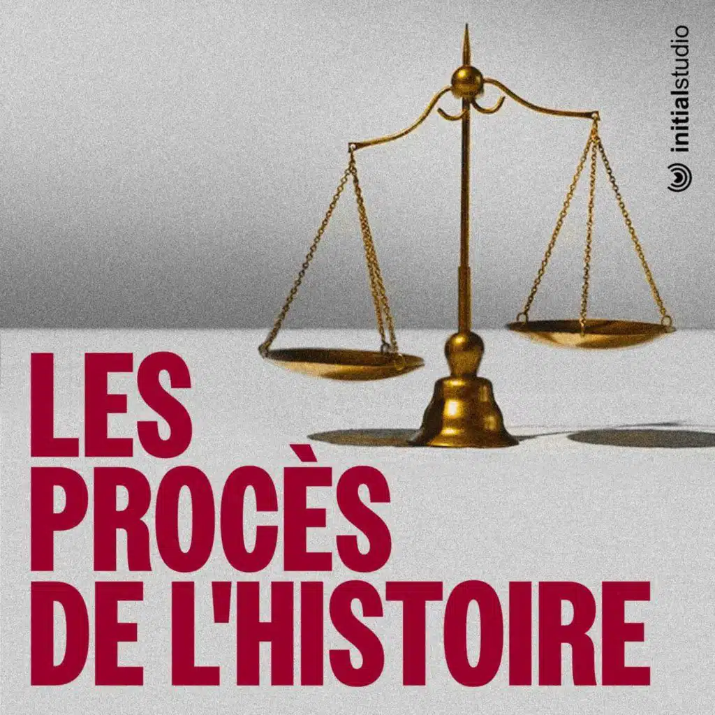 [Bande-annonce] - Les procès de l'histoire [rediffusion]