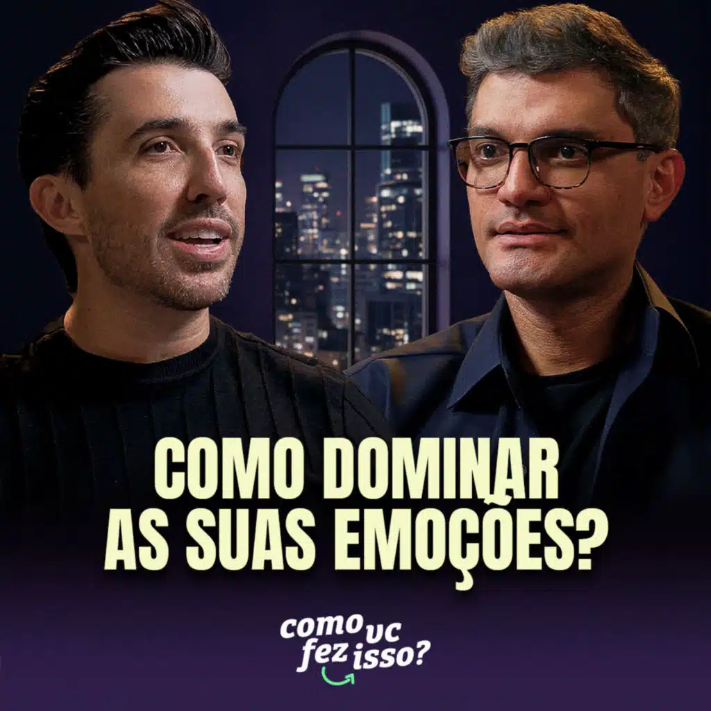 COMO DOMINAR AS SUAS EMOÇÕES? | Tiago Brunet