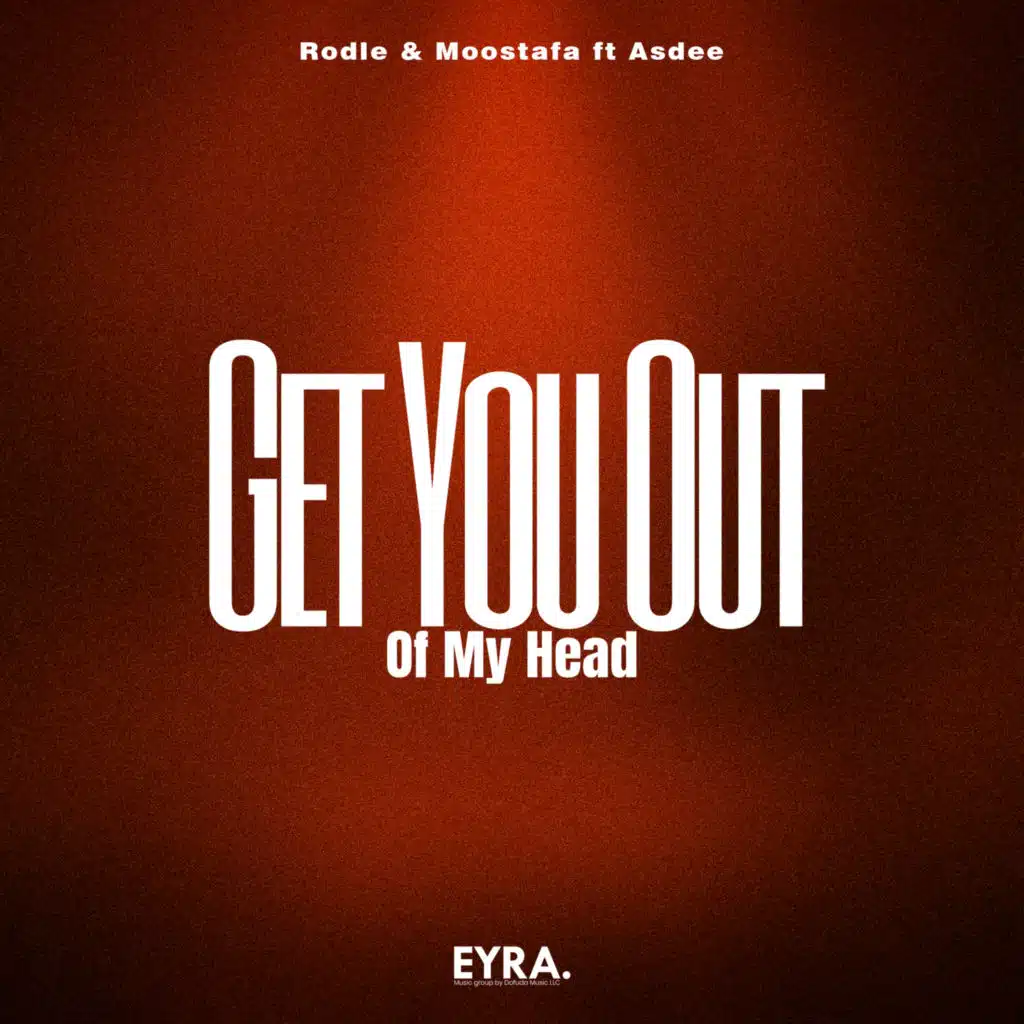 Get You Out Of My Head