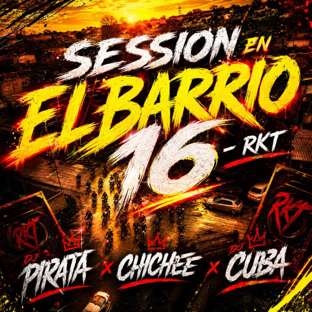 Session En El Barrio 16 (RKT)