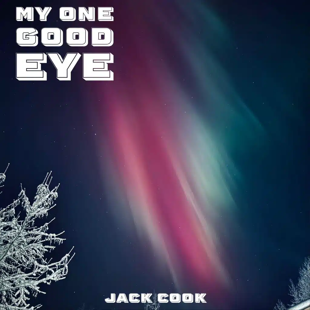 My One Good Eye