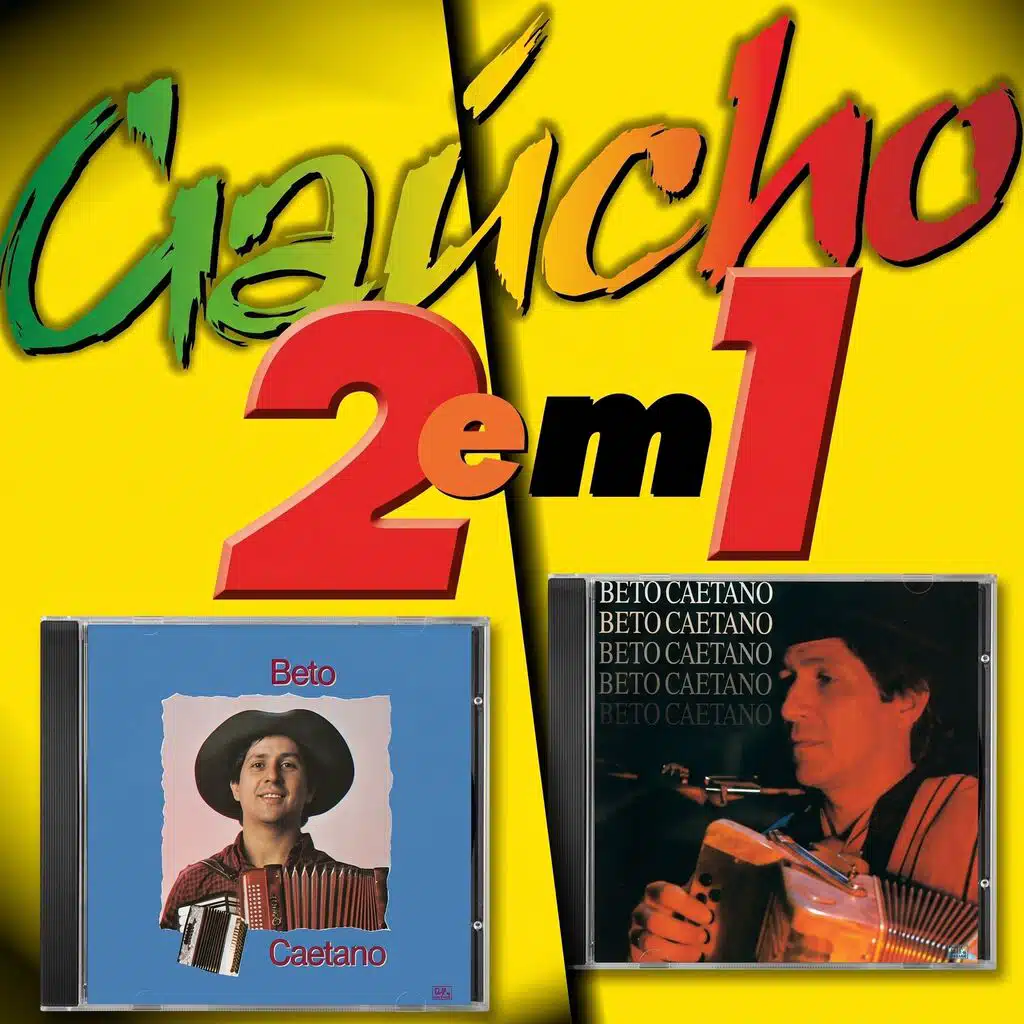 GAÚCHO 2 EM 1: BETO CAETANO