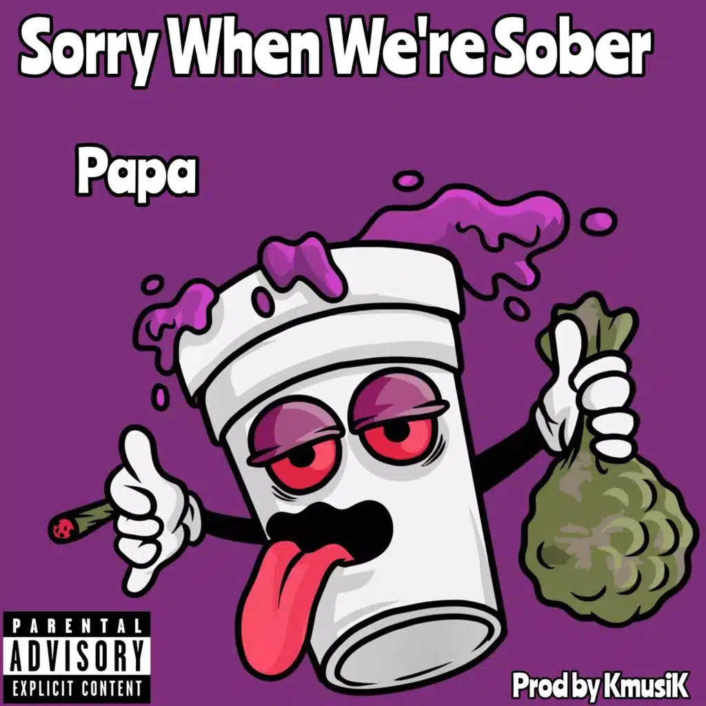 Sorry when we're sober