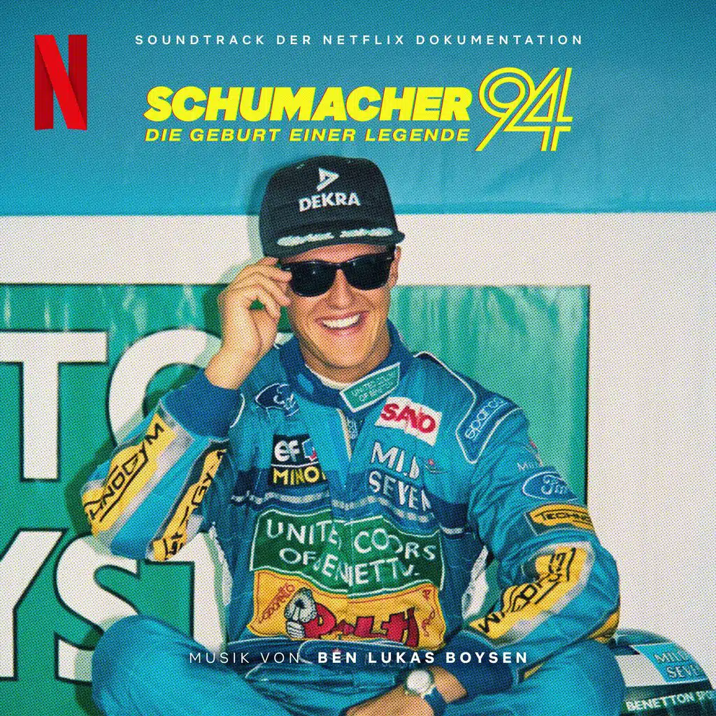 Schumacher ‘94 - Die Geburt einer Legende (Soundtrack der Netflix Dokumentation)