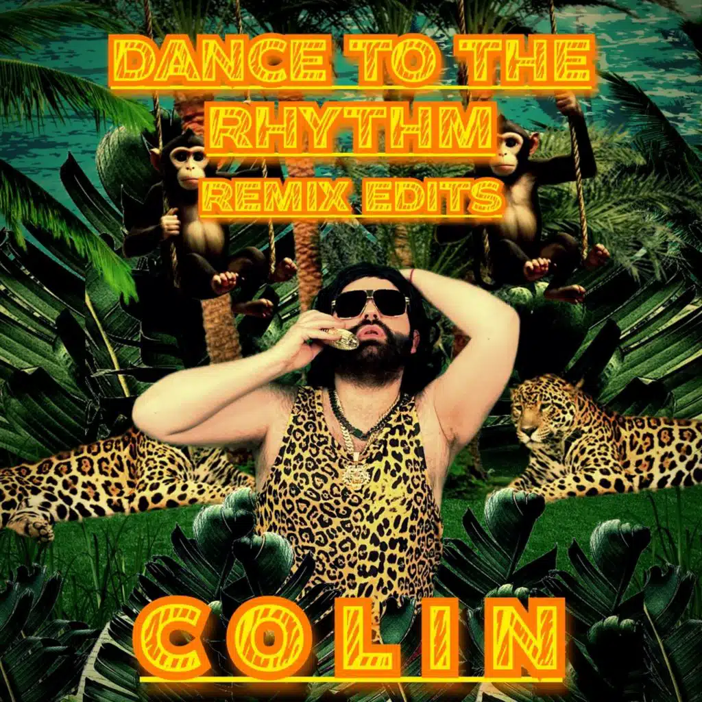Dance to the Rhythm (Remix Edits)