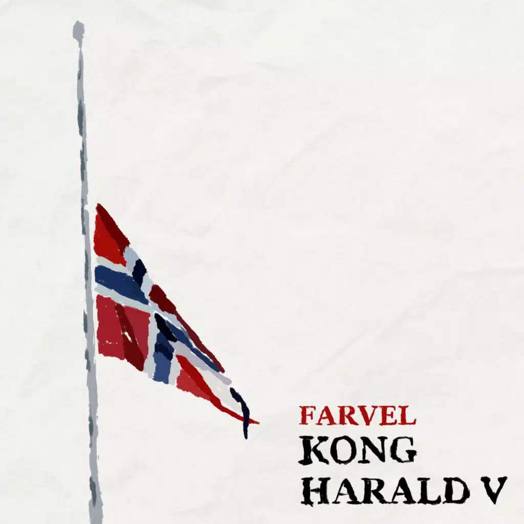 Farvel Kong Harald V