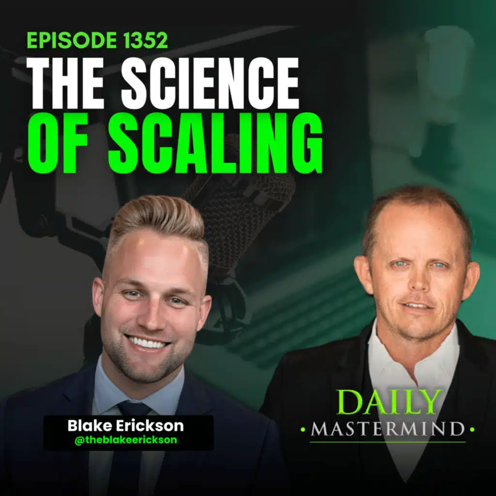 The Science of Scaling with Blake Erickson
