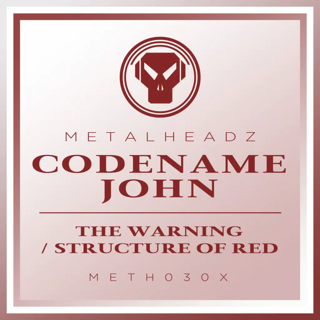 The Warning / Structure of Red