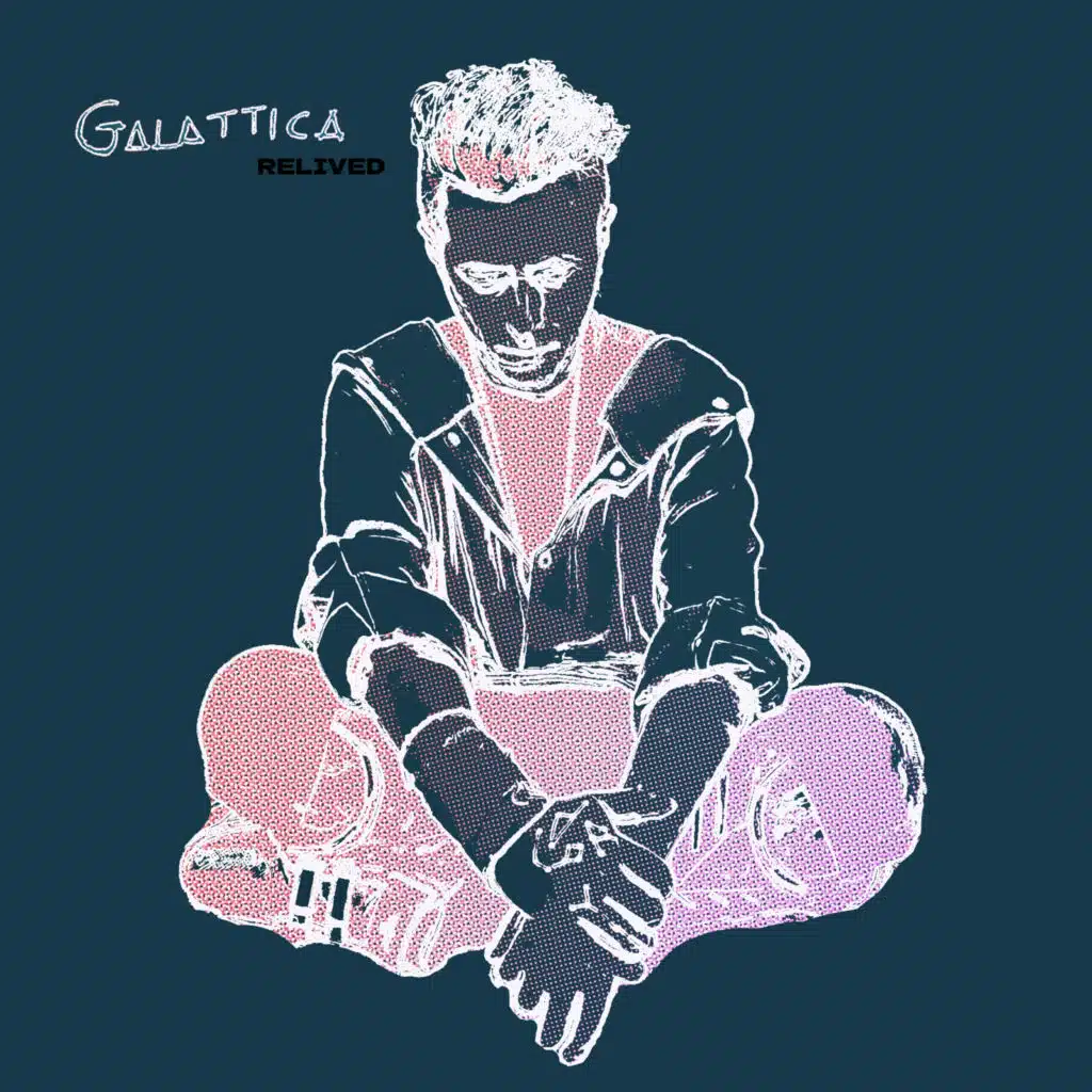 Galattica RELIVED - EP