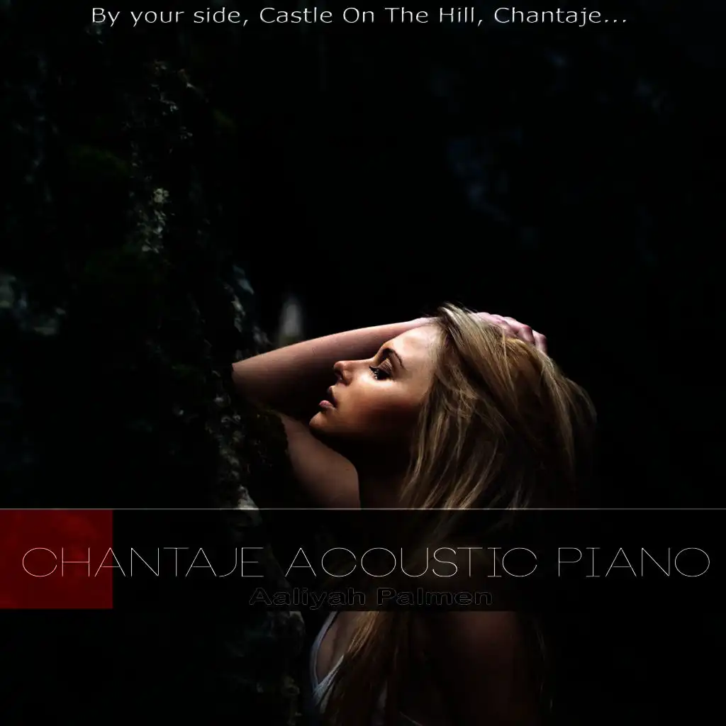 Chantaje Acoustic Piano