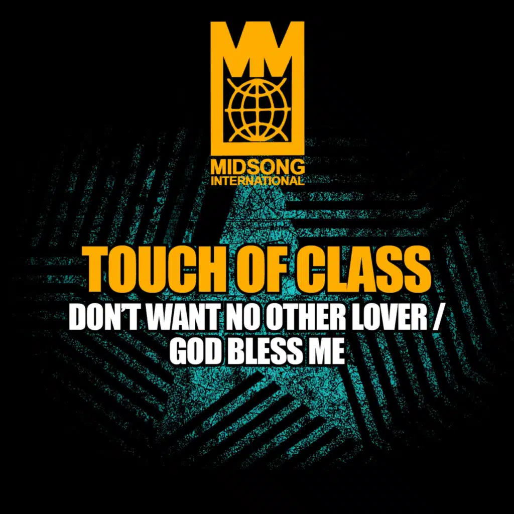 Don't Want No Other Lover / God Bless Me