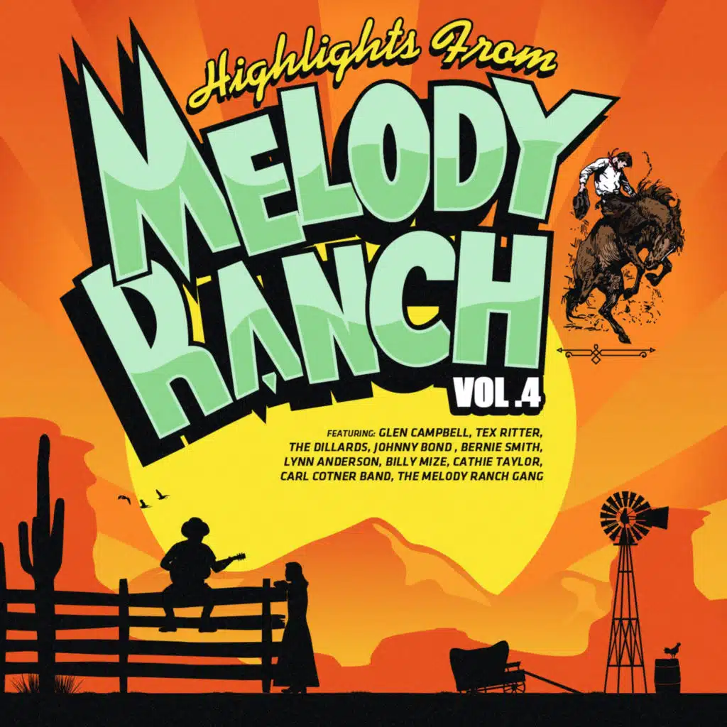 Highlights from Melody Ranch, Vol. 4