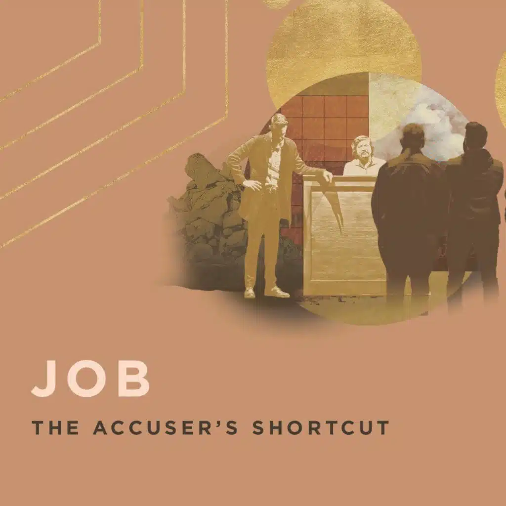 Job: The Accuser's Shortcut