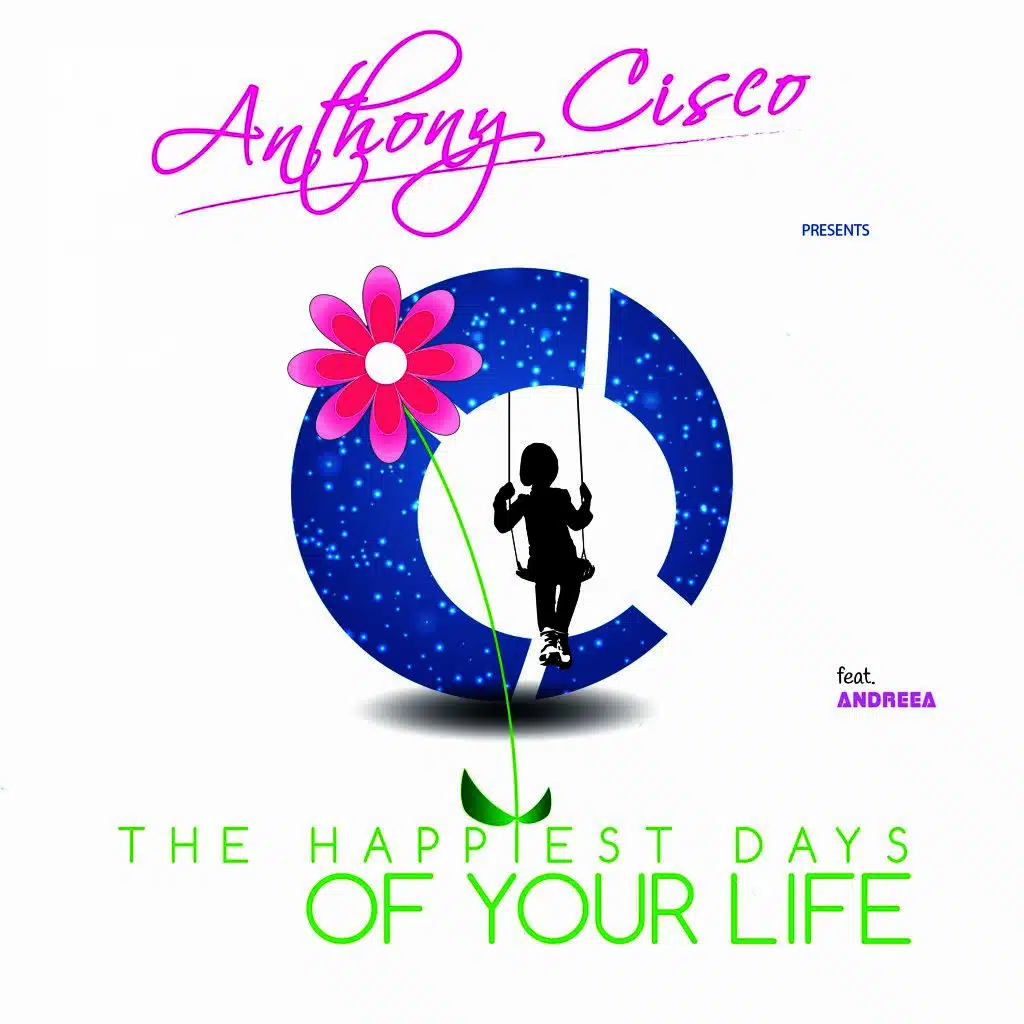 The Happiest Days of Your Life