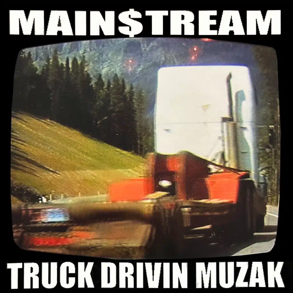 Truck Drivin Muzak