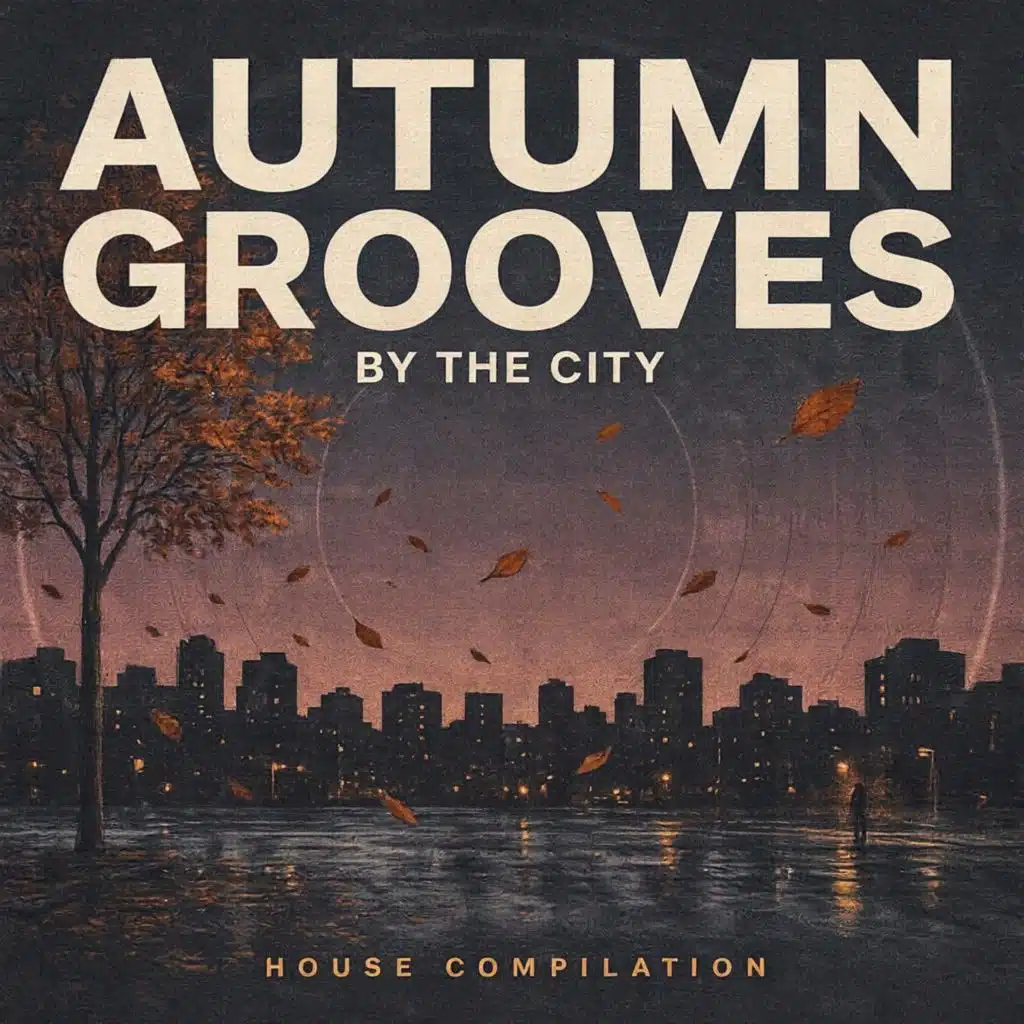 Autumn Grooves by the City