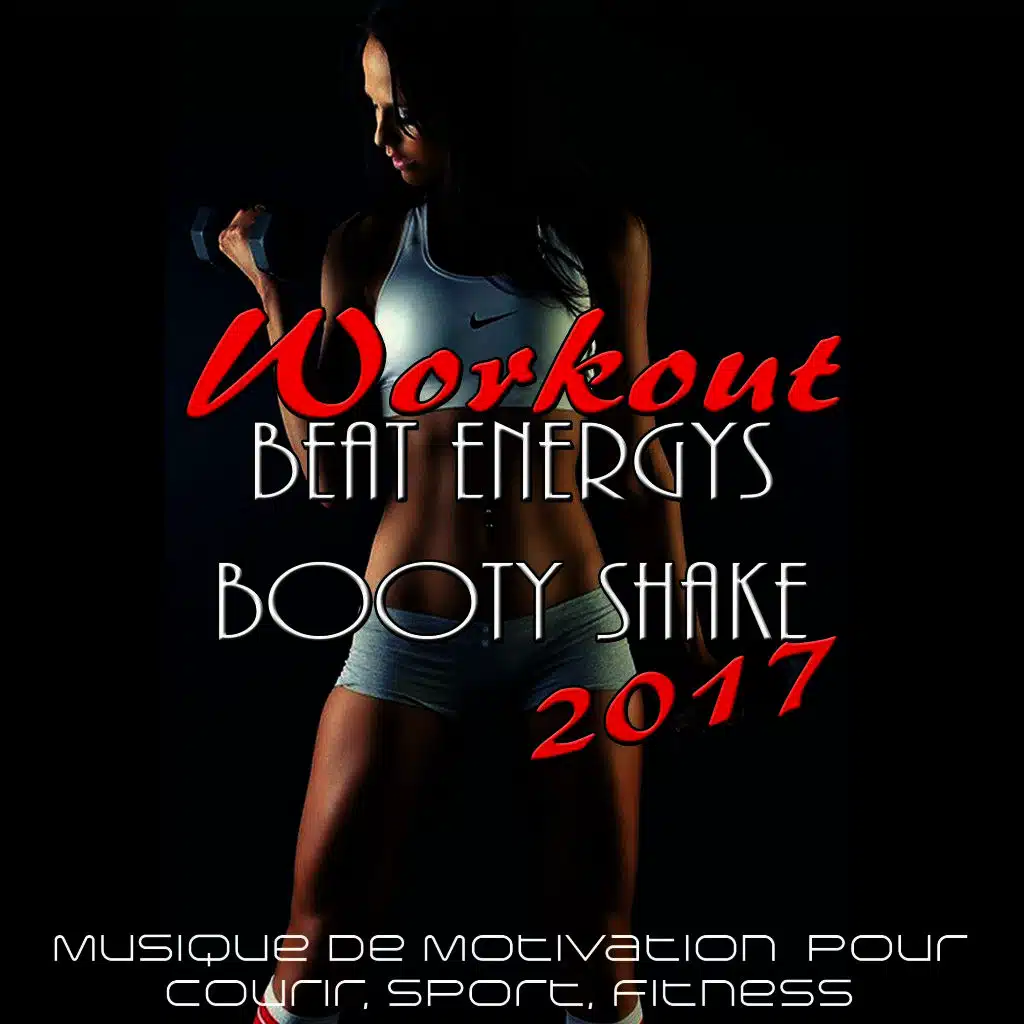 Workout Beats Energys - Booty Shake 2017