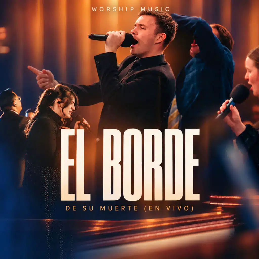 El Borde De Su Manto (En Vivo)