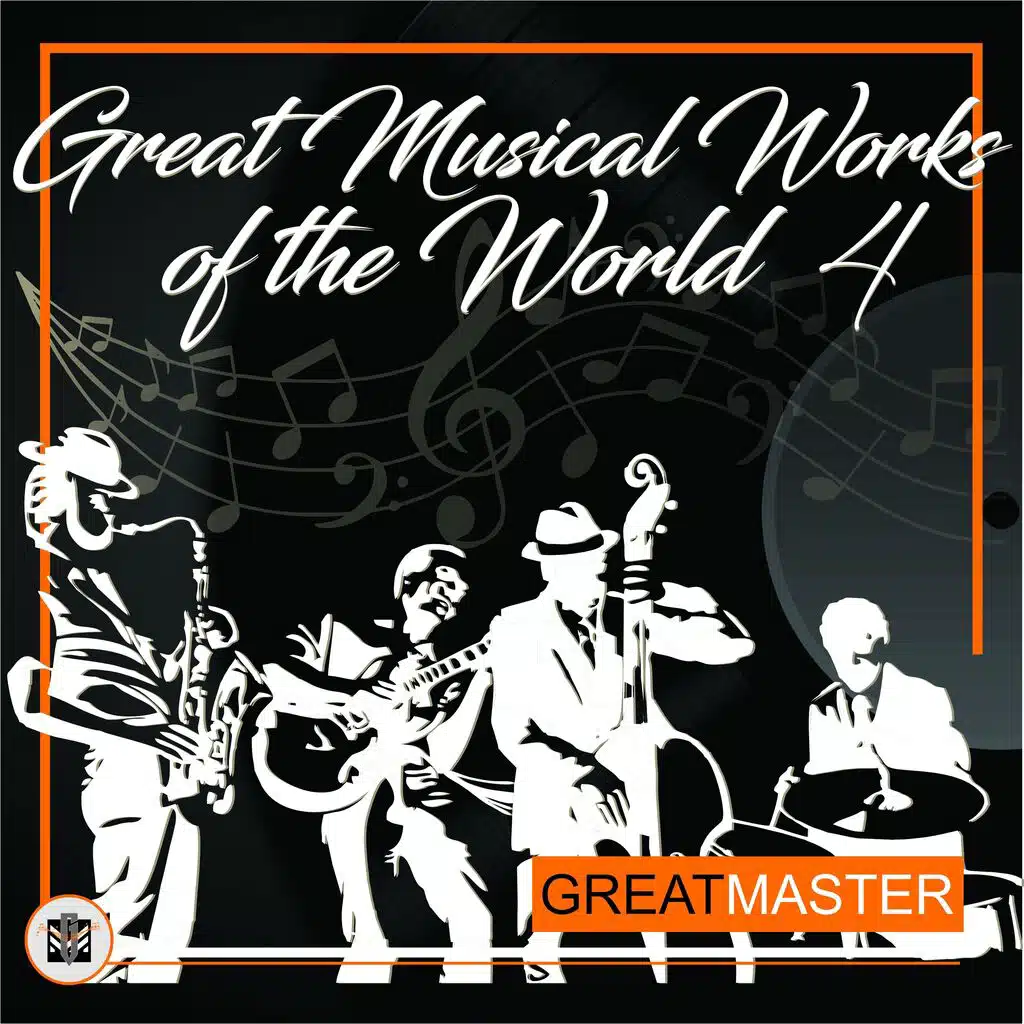 Great Musical Works Of The World 4