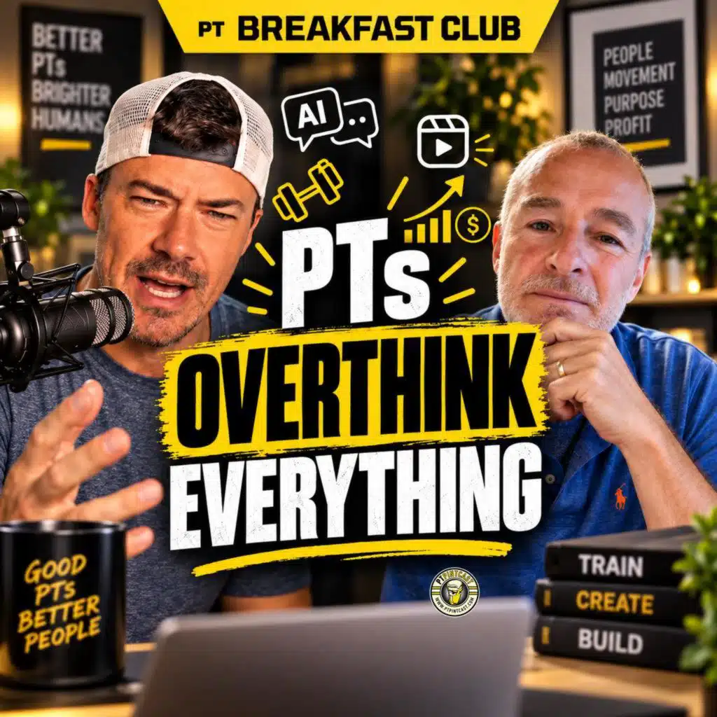 PTs Are Overthinking Everything