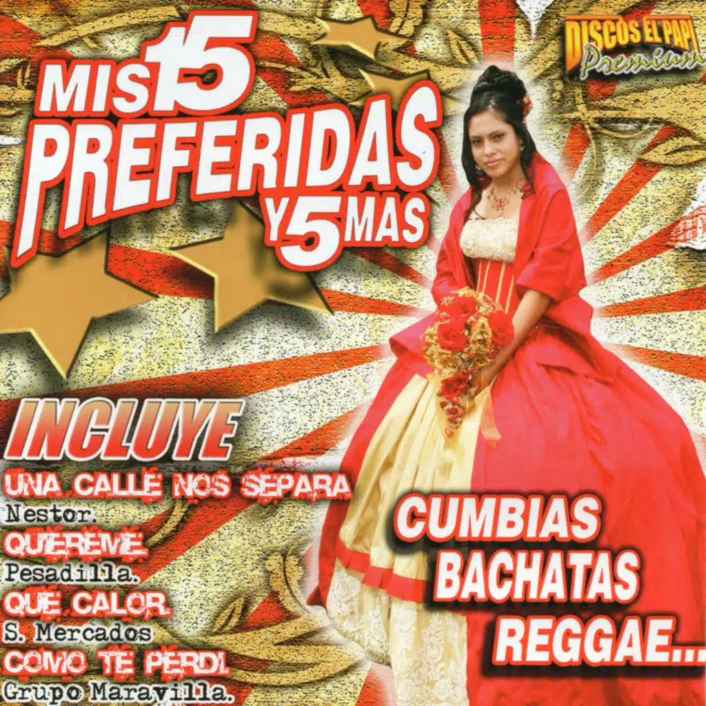Mis 15 Preferidas Y 5 Mas