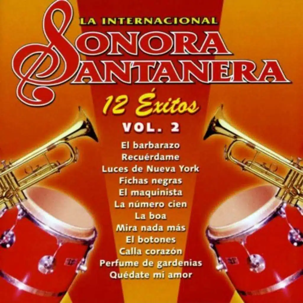 12 Exitos la Internacional Sonora Santanera, Vol. 2