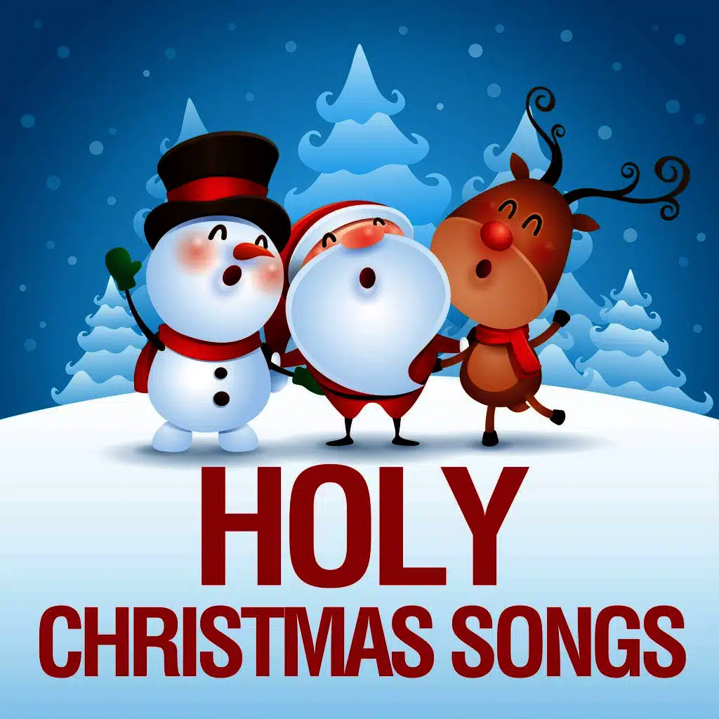 Holy Christmas Songs