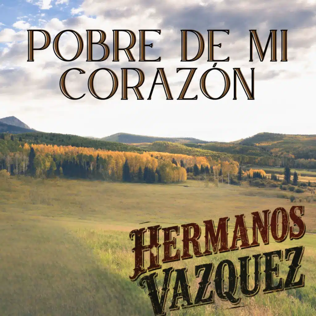 Pobre de Mi Corazón