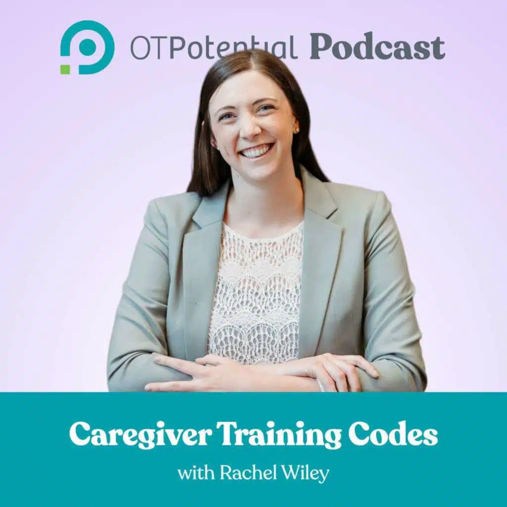#151 Caregiver Training Codes with Rachel Wiley