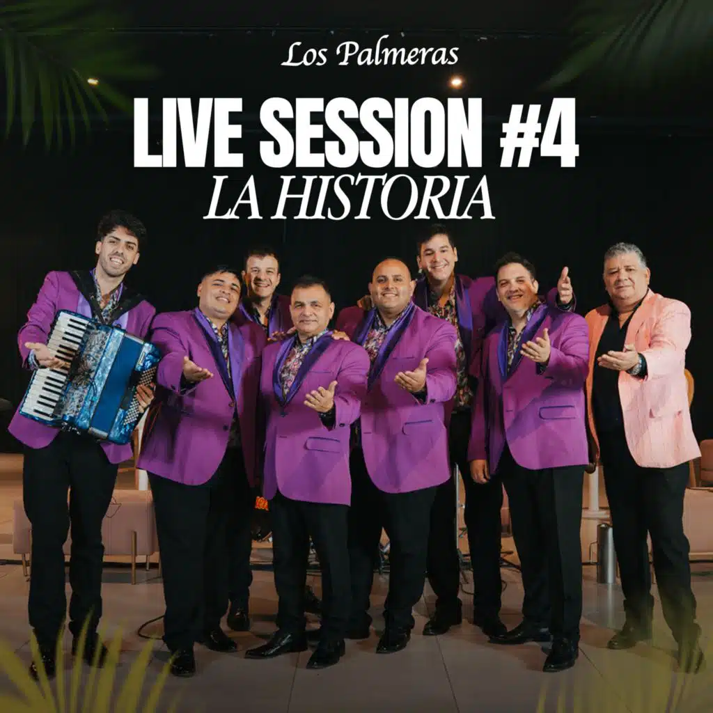 Live Session #4 La Historia