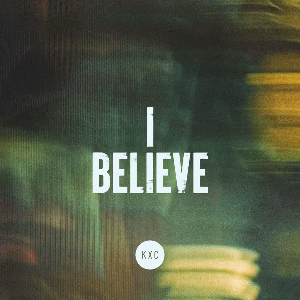 I Believe