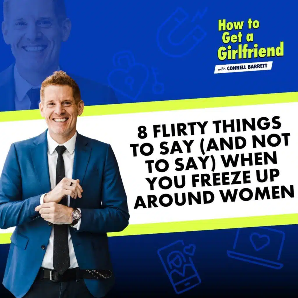 8 Flirty Things to Say (and Not to Say) When You Freeze Up Around Women